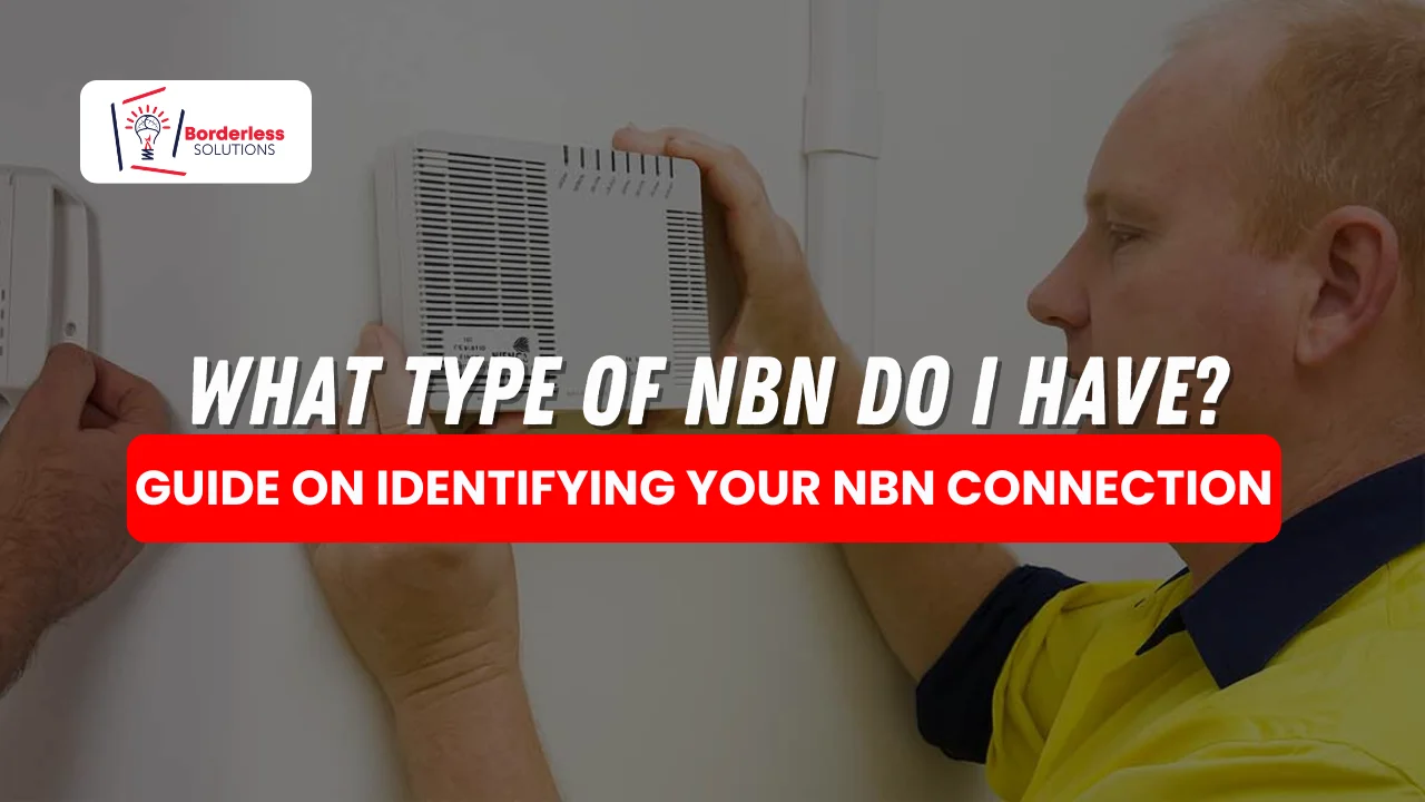 What Type of NBN Do I Have