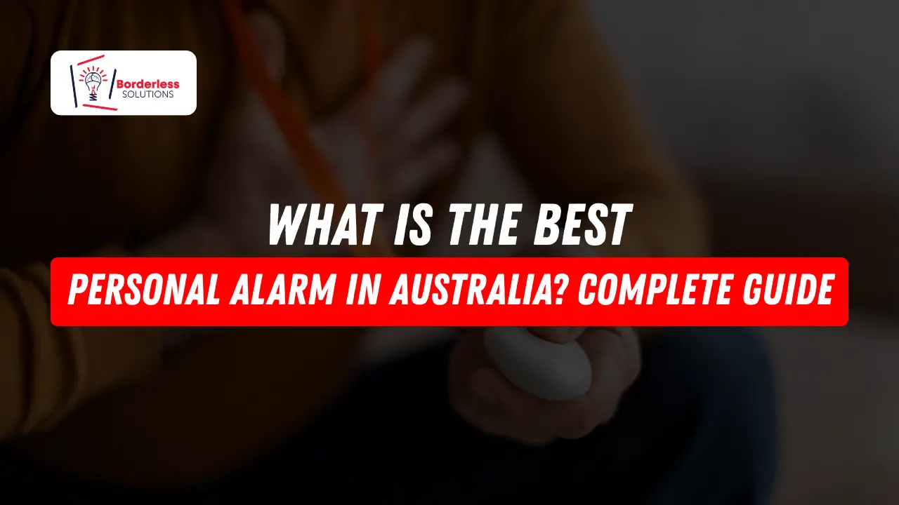What Is the Best Personal Alarm in Australia